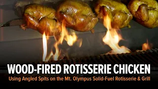 Mt. Olympus Wood-Fired Chicken Rotisserie with Grill