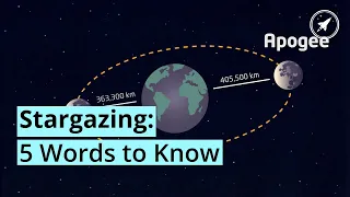 5 Key Stargazing Words You Need to Know