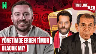 “YÖNETİMDE ERDEN TİMUR OLACAK MI?!” | TIMELINE GALATASARAY #58