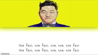 PSY   New Face LYRICS HANROMENG