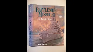 Battleship Missouri: An Illustrated History book review