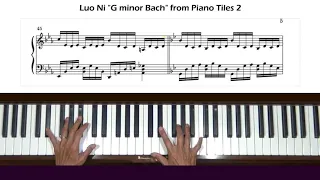 Luo Ni G Minor Bach from Piano Tiles 2 Tutorial