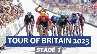 Tour of Britain 2023 | Stage 7 Full Race