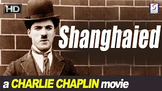 Shanghaied 1915 - Charlie Chaplin - Comedy Movie | HD | Charles Chaplin, Edna Purviance, Billy.