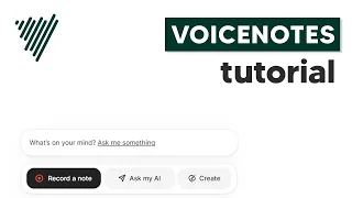 How To Use Voice Notes AI Note Taker (Personalised AI)
