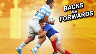 BACKS vs FORWARDS in Rugby