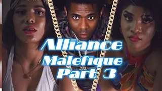 Alliance Malefique épisode 3-Nefertiti/ Astarte/Angel/Catalina/ Pasteur Theo