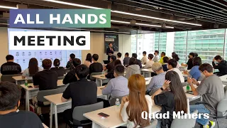 All-Hands Meeting 2022 | Quad Miners