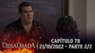 A Desalmada | Capítulo 78, Parte 1/2 (Áudio Original) 21/10/2022