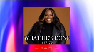 What He's Done - Tasha Cobbs Leonard (Lyrics)