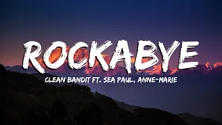 Rockabye - Clean Bandit ft Sean Paul, Anne Marie [Lyrics/Vietsub]