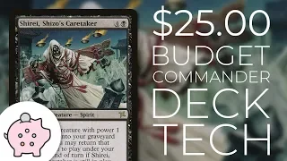 Shirei, Shizo's Caretaker | EDH Budget Deck Tech $25 | Aristocrats | Magic the Gathering | Commander