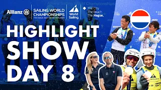Highlight Show Day 8 | Allianz Sailing World Championships 2023