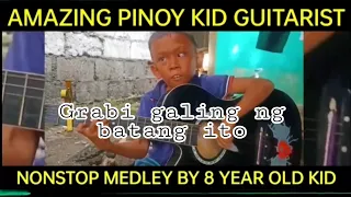 8 Years old na batang Pinoy Ang galing,maguitara 4 minutes Medley (Guitarist)