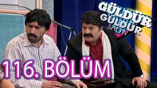 Güldür Güldür Show 116. Bölüm Tek Parça Full HD (3 Haziran Cuma)