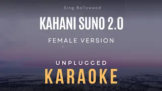 Kahani Suno 2.0 Karaoke Female Version | Kaifi Khalil