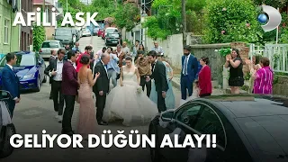 Geliyor düğün alayı! - Afili Aşk 3. Bölüm