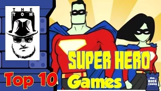 Top 10 Super Hero Games - with Tom Vasel