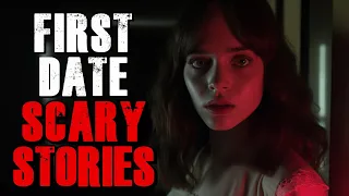 True Creepy First Date Horror Stories | Online Dating