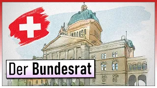 Der Schweizer Bundesrat | Sieben Köpfe, vier Parteien, eine Regierung