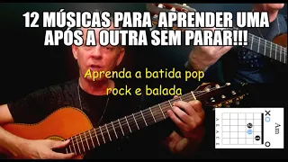 12 Músicas super fáceis só com acordes básicos -  Batida pop  rock e balada