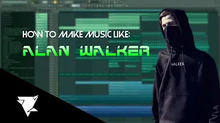 How to Make Music like Alan Walker - FL STUDIO TUTORIAL