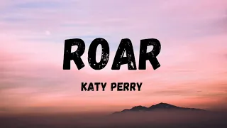 Katy Perry - Roar [Lyrics]