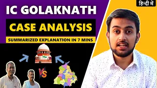 GOLAKNATH CASE - Summarized Explanation in Simple Language 🔥 | Golaknath vs State of Punjab