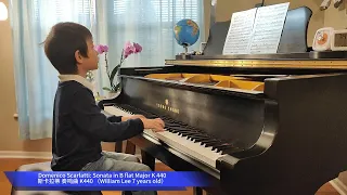5/5/2023 Domenico Scarlatti: Sonata in B flat Major K 440 （William Lee  7 years old)