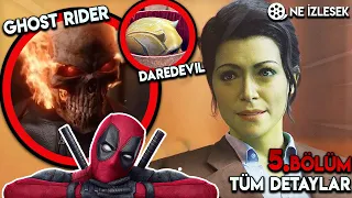 Deadpool, Ghost Rider, Daredevil Detayları | SHE HULK 5.BÖLÜM İNCELEMESİ