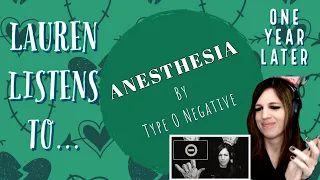 Completely Captivated by Anesthesia for 31 Minutes 💚 | A Type O Negative Re-Reaction