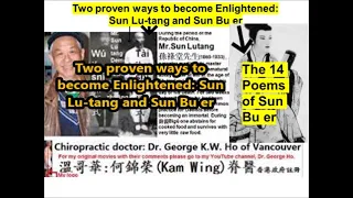 Two proven ways to become Enlightened: Sun Lu-tang and Sun Bu er