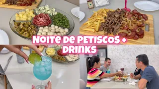 FIZ A NOITE DOS PETISCOS + DRINKS! 😋