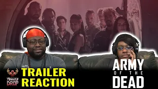 Army of the Dead Trailer Reaction | Trailer Drop
