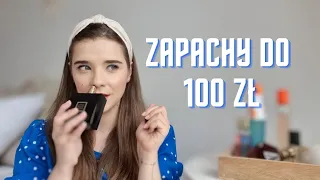 💰Najpiękniejsze perfumy do 100 zł 💰#perfumy #zapachy #100zł