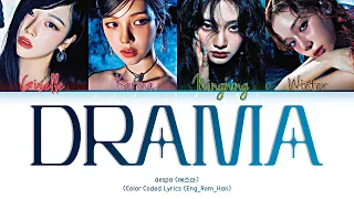 aespa (에스파) 'Drama' (Color Coded Lyrics (Han/Rom/Eng/가사)