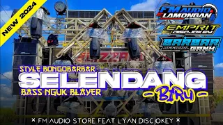 DJ SELENDANG BIRU STYLE BONGOBARBAR VIRAL TIKTOK 2024 • BASS NGUK2