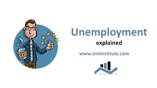 Unemployment explained