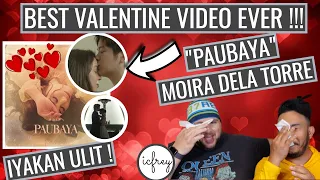 MOIRA DELA TORRE - PAUBAYA (Official Music Video) -JOSHUA GARCIA - JULIA BARRETTO -ICFREY REACTION