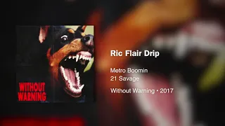 21 Savage, Metro Boomin - Ric Flair Drip (ft. Offset) • 432Hz