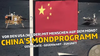 Vor den USA (wieder) auf dem Mond? | Chinas Mondprogramm