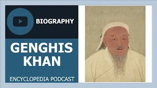 GENGHIS KHAN | The full life story | Biography of GENGHIS KHAN