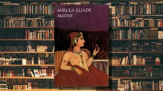 Maitreyi - Mircea Eliade