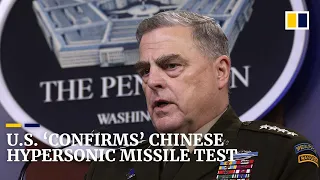 Chinese hypersonic weapons test ‘has all of our attention’, US General Mark Milley says
