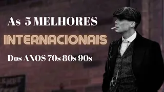 AS 5 Melhores Musicas Internacionais Antigas