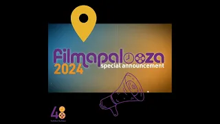 Filmapalooza 2024 Location Announcement!