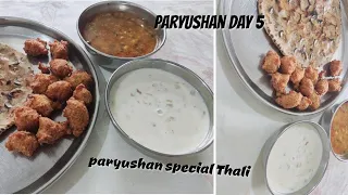 Paryushan Thali Recipe | Khoba Roti, Panchmel Dal, Moong dal Pakoda, Dudhiya Khich | Jain Recipes |