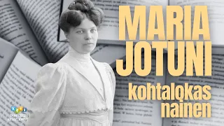 Maria Jotuni - kohtalokas nainen | Yleisöluento