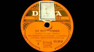 Hans Knappertsbusch, Berliner Philharmoniker, Wagner Meistersinger Overture (1928)