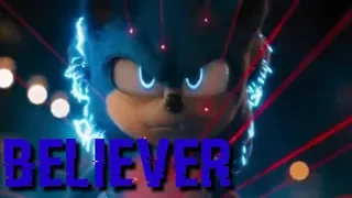 Sonic Movie [AMV] Believer